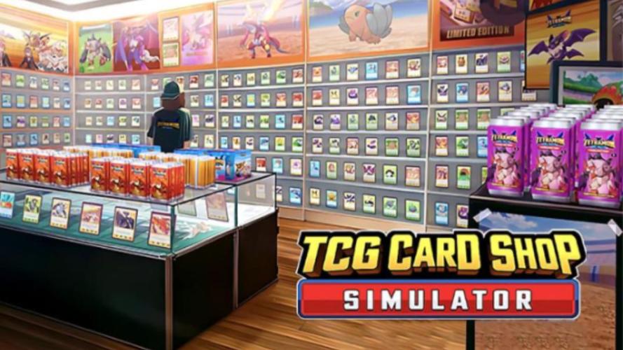 《TCG卡牌商店模拟器》新手入门攻略